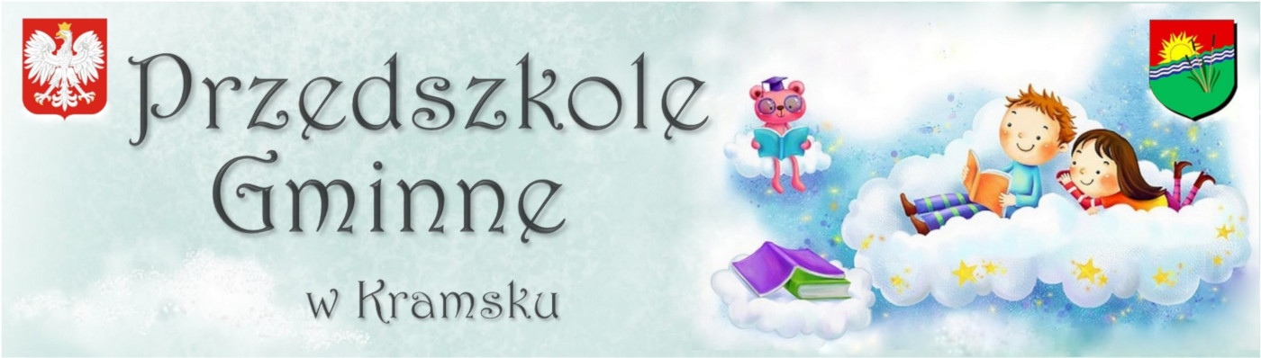 Przedszkole Gminne w Kramsku. W lewym górnym rogu znajduje się godło Polski. Po prawej stronie dwoje dzieci leży na chmurce i wraz z różowym misiem czyta książkę. W prawym górnym rogu widnieje herb Gminy Kramsk